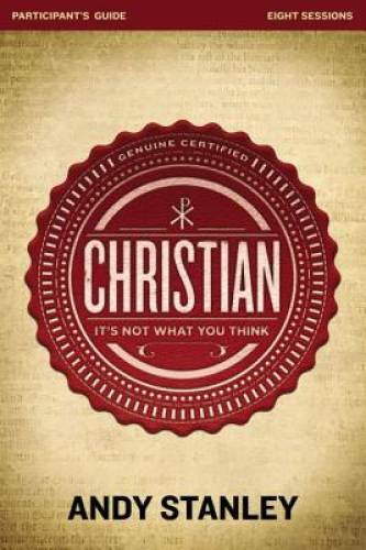 Christian Participant’s Guide: It’s Not What You Think – Paperback – VERY GOOD
