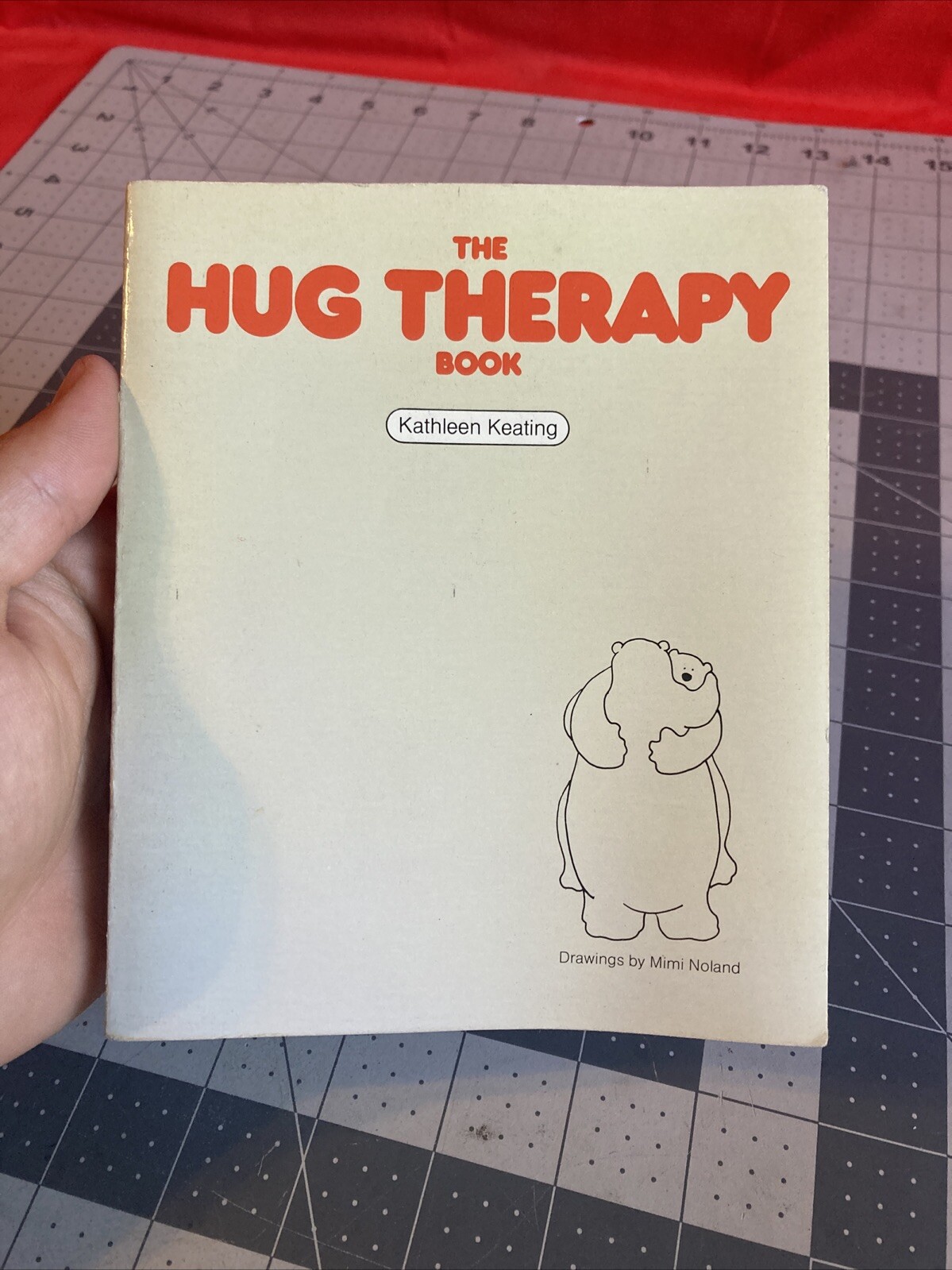 Vintage 1983 The Hug Therapy Book by Kathleen Keating Rare 7th Printing
