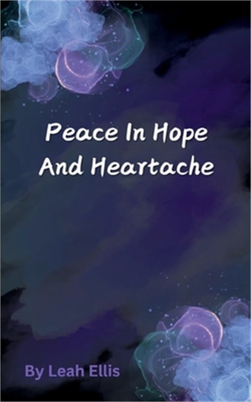 Peace in Hope and Heartache (Paperback or Softback)
