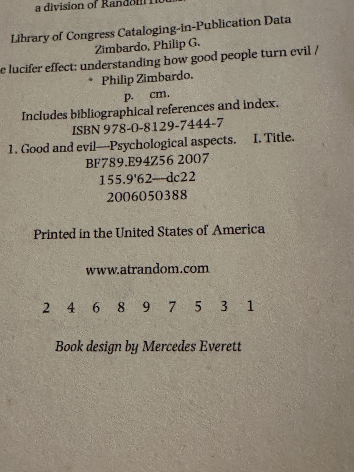 Lucifer Effect : Understanding How Good People Turn Evil by Philip Zimbardo 2008