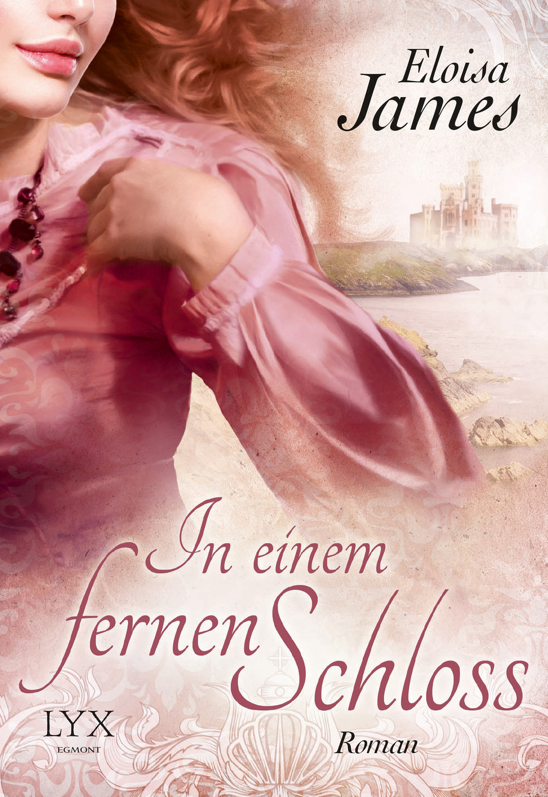 In einem fernen Schloss von Eloisa James (Taschenbuch)