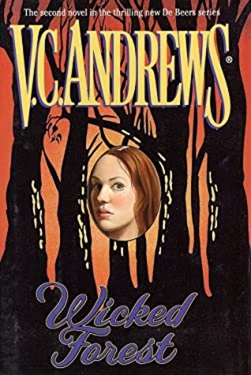 Wicked Forest Hardcover V. C. Andrews