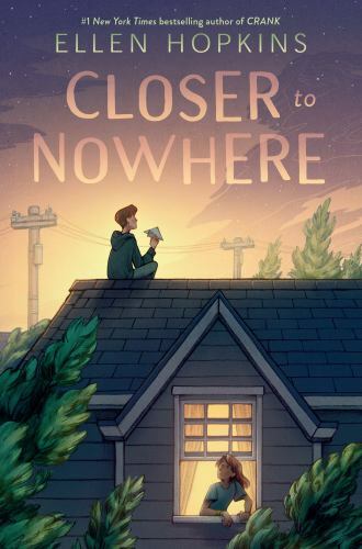 Closer to Nowhere – 0593108612, hardcover, Ellen Hopkins