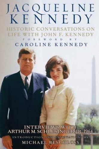 Jacqueline Kennedy: Historic Conversations on Life with John F. Kennedy – GOOD