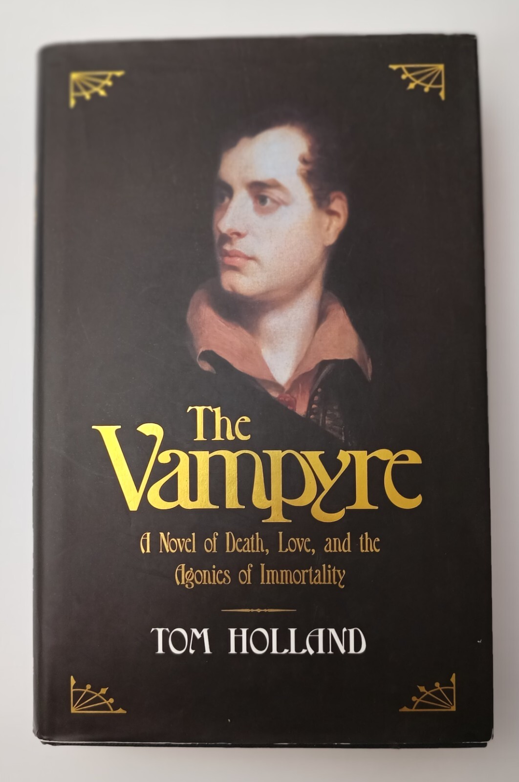 Tom Holland The Vampyre 1st Edition 1995 UK Hardcover Book