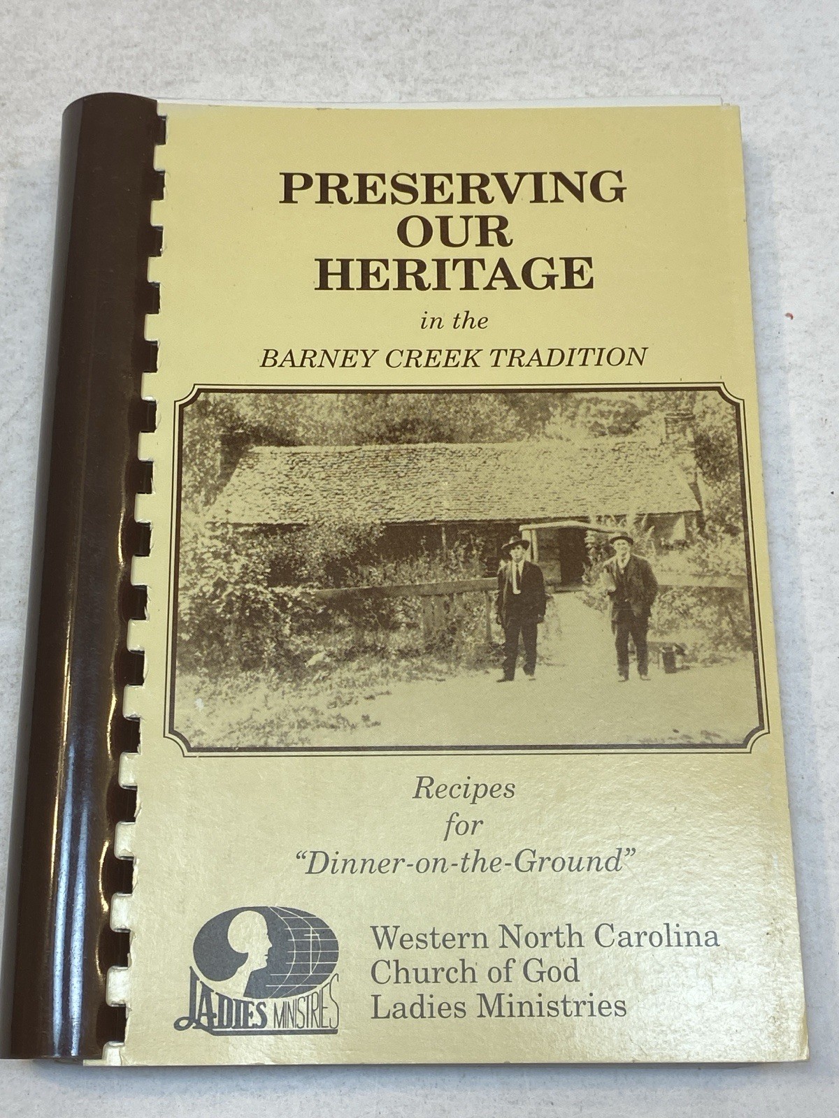 Western North Carolina Church of God Cookbook Preserving Heritage Barney Creek