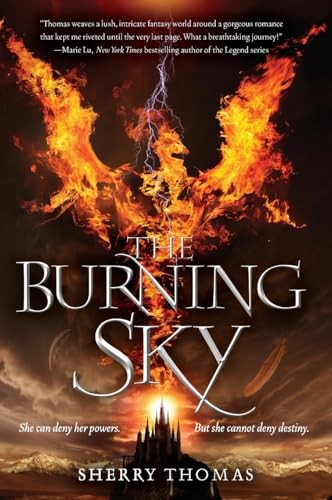 The Burning Sky: A Sweeping YA Fantasy Romance of Prophecy, Magic