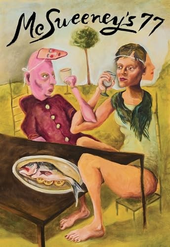 McSweeneys Issue 77 McSweeneys – GOOD