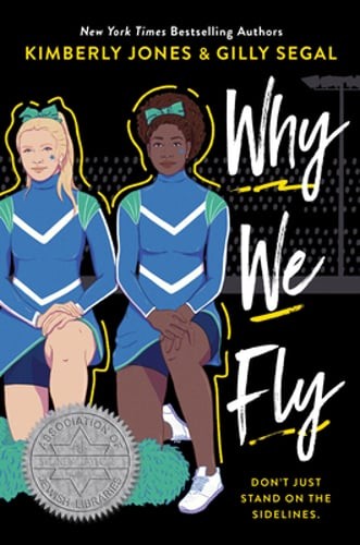 Why We Fly by Kimberly Jones: New