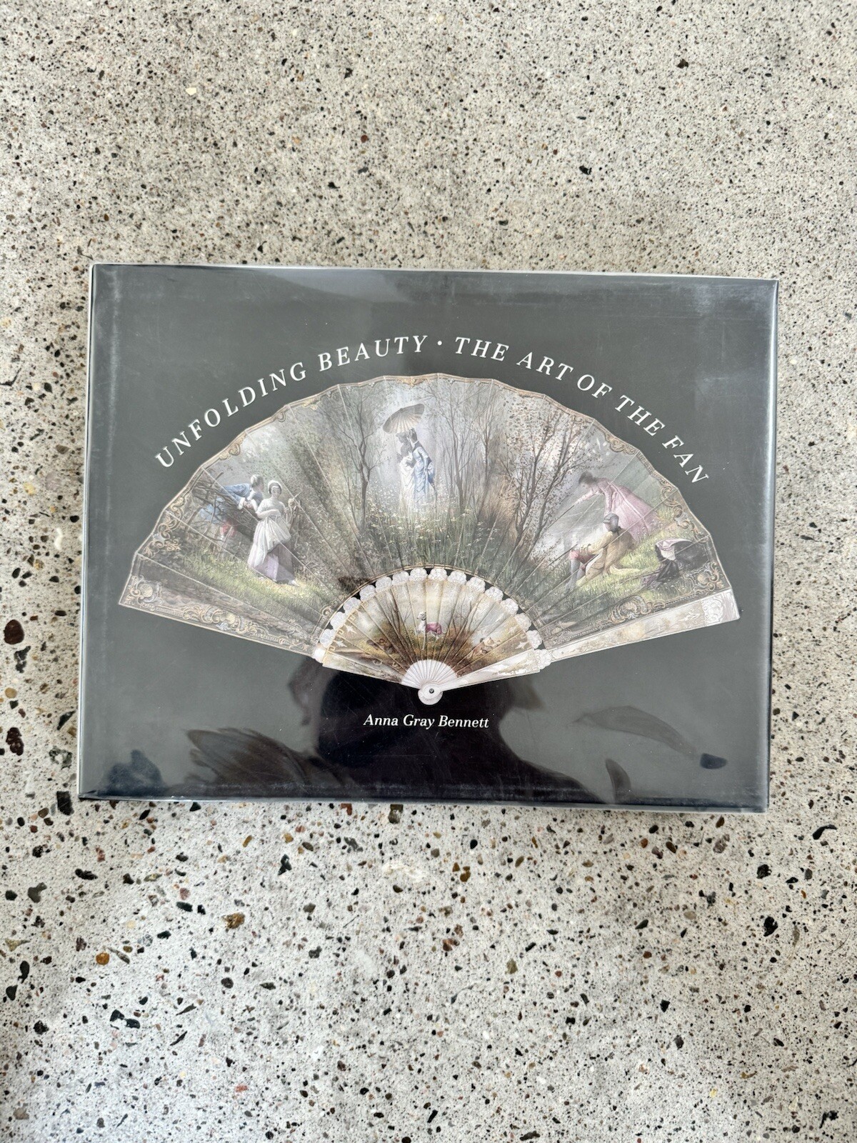 Unfolding Beauty- The Art Of The Fan Anna G. Bennett Hardcover Dust jacket