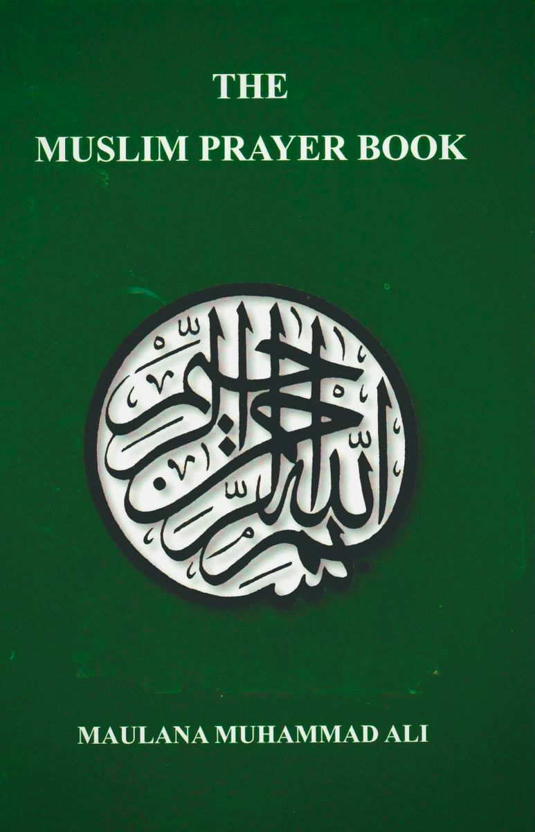 Muslim Prayer Book, Paperback by Ali, Muhammad, Brand New,