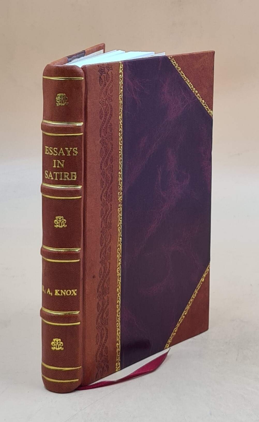 Essays In Satire 1930 By Knox, Ronald Arbuthnott [Leather Bound]