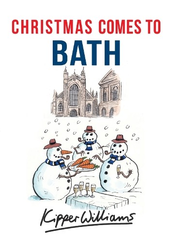 Kipper Williams Christmas Comes to Bath (Paperback) (UK IMPORT)