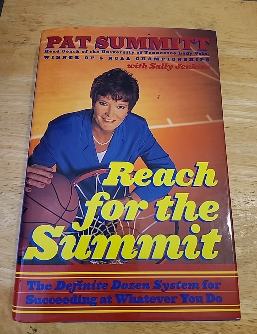 Reach for the Summit (1998 1st Ed HC/DJ) Pat Summitt w/ Sally Jenkins