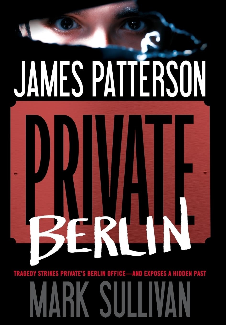 Private Berlin (A Private Novel, 3)