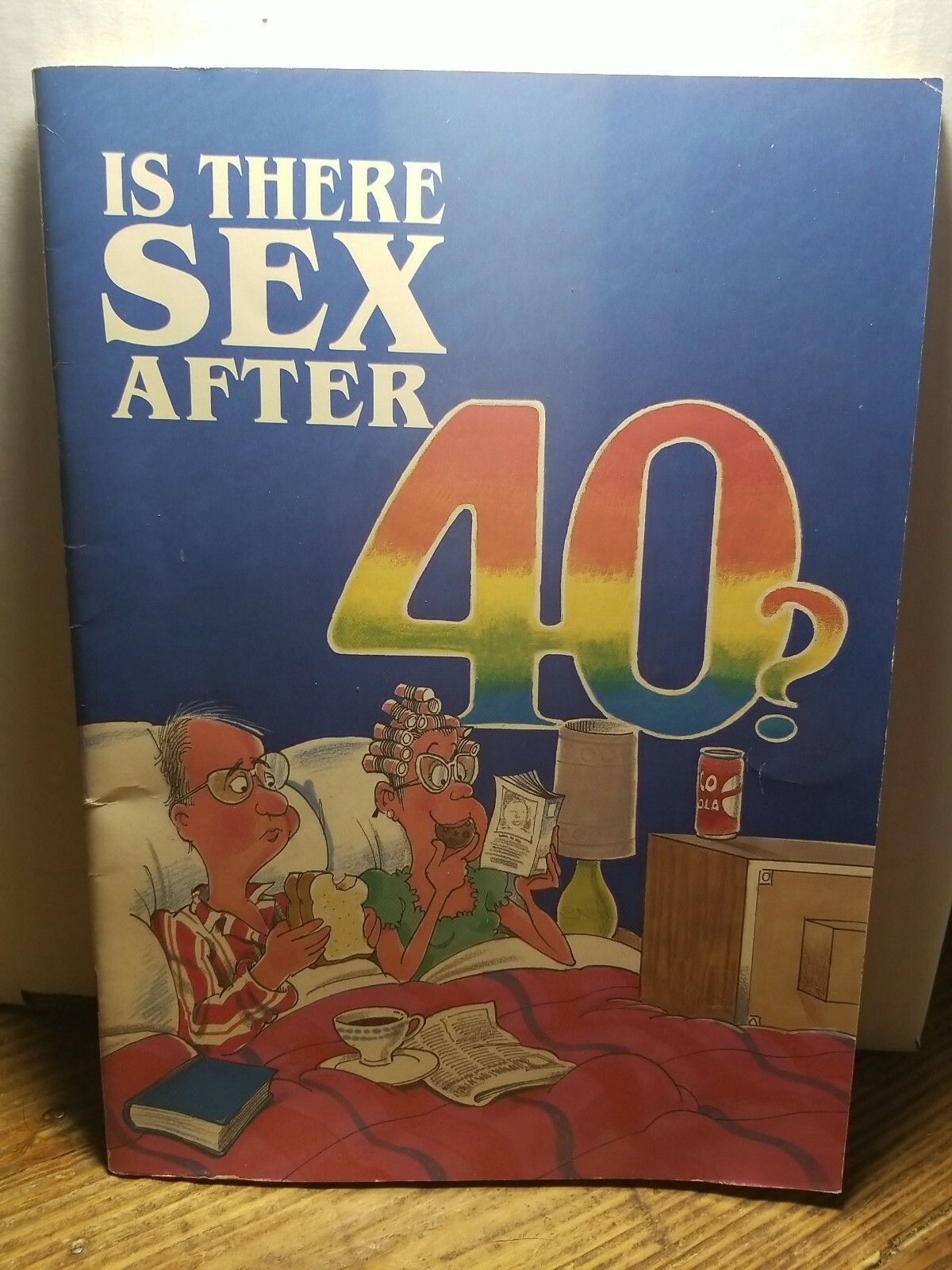 Is There Sex After 40? Toni Goffe 1986 Birthday Gag Gift Over The Hill