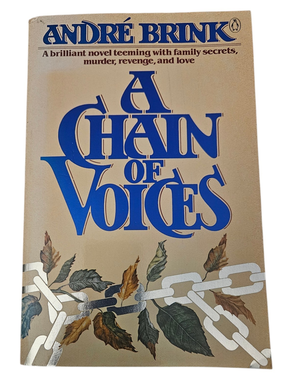 A Chain of Voices André Brink Paperback Book 1982 Penguin Books USED Novel Drama