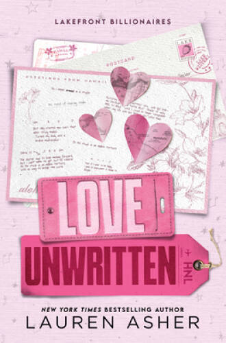 Love Unwritten (Lakefront Billionaires, 2) – Paperback By Asher, Lauren – GOOD