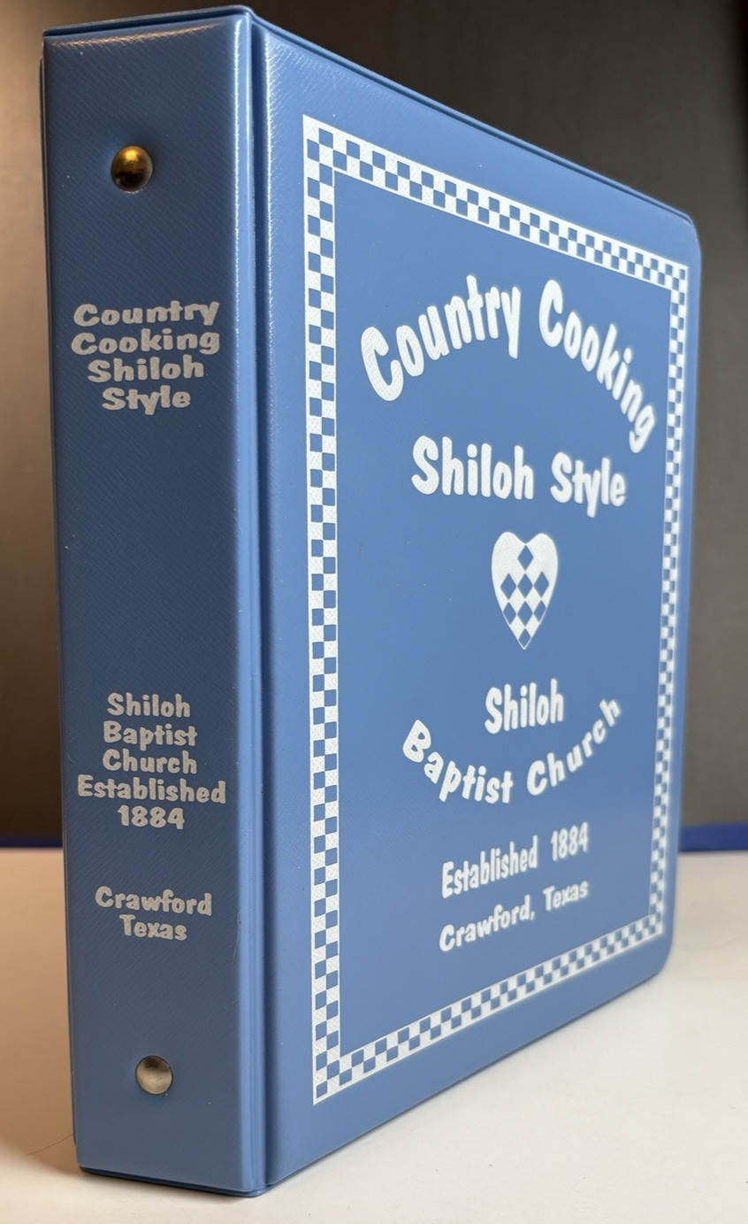 Country Cooking Shiloh Style 1993 Cookbook Shiloh Baptist Church Crawford Texas