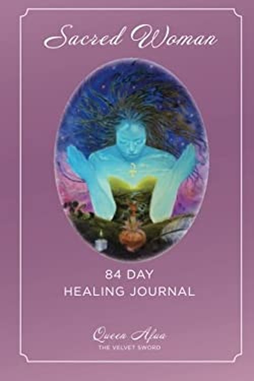 Sacred Woman: 84 Day Healing Journal Paperback Queen Afua