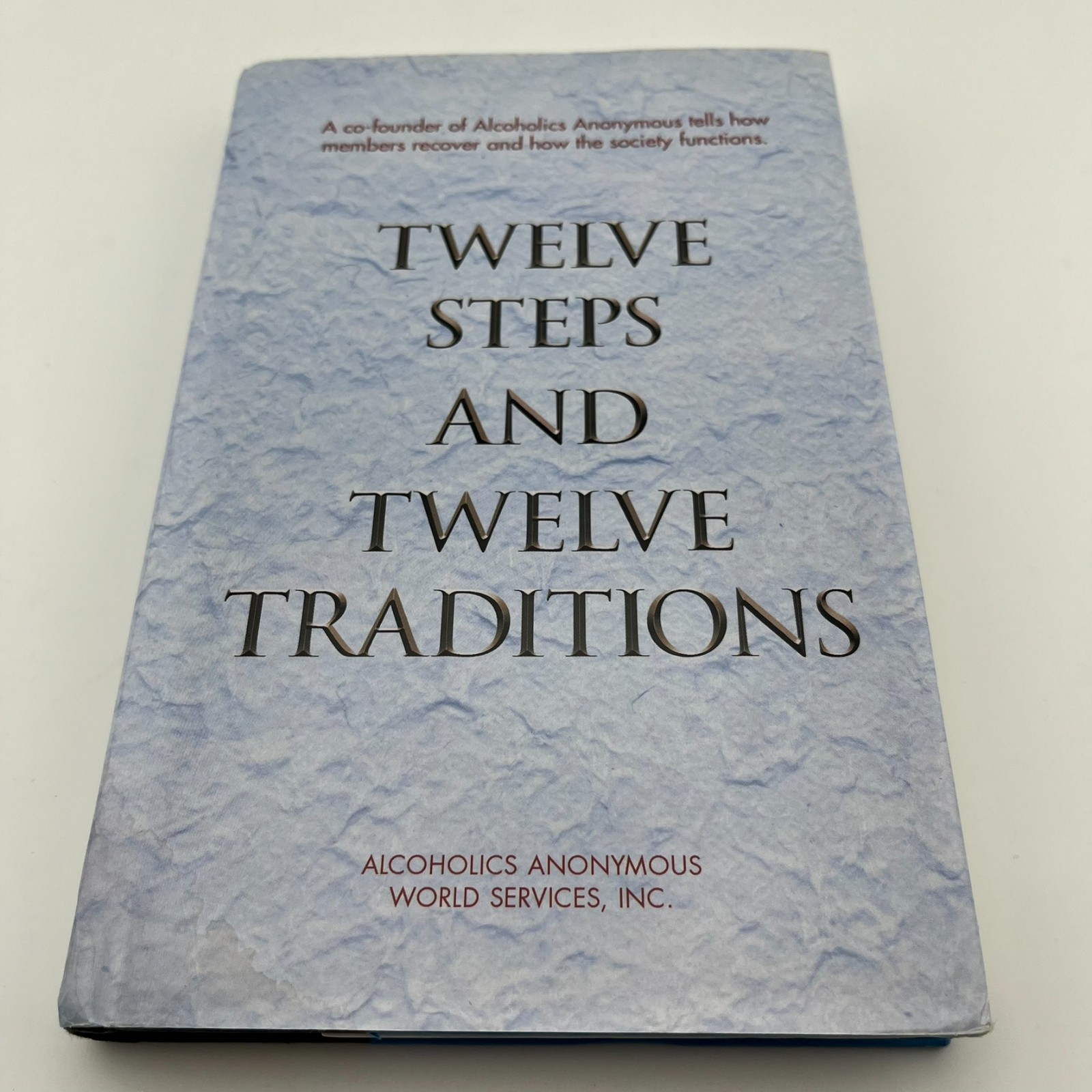 Twelve Steps and Twelve Traditions Alcoholics Anonymous AA Recovery Book 2019