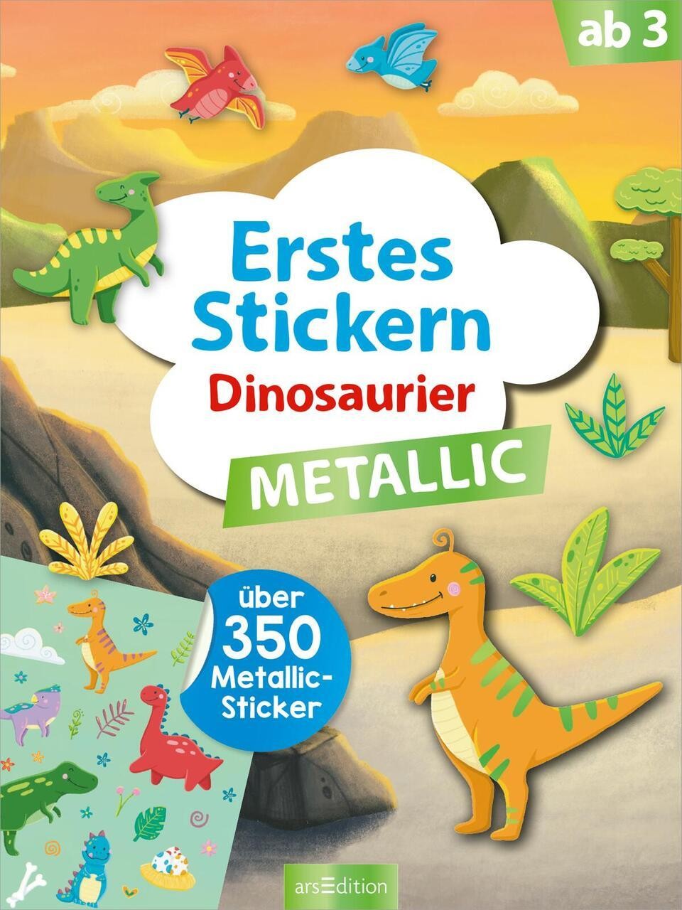 Erstes Stickern Metallic – Dinosaurier Sarah Dietz