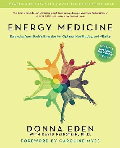 Energy Medicine: Balancing Your Body’s Energies for Optimal Health, – VERY GOOD