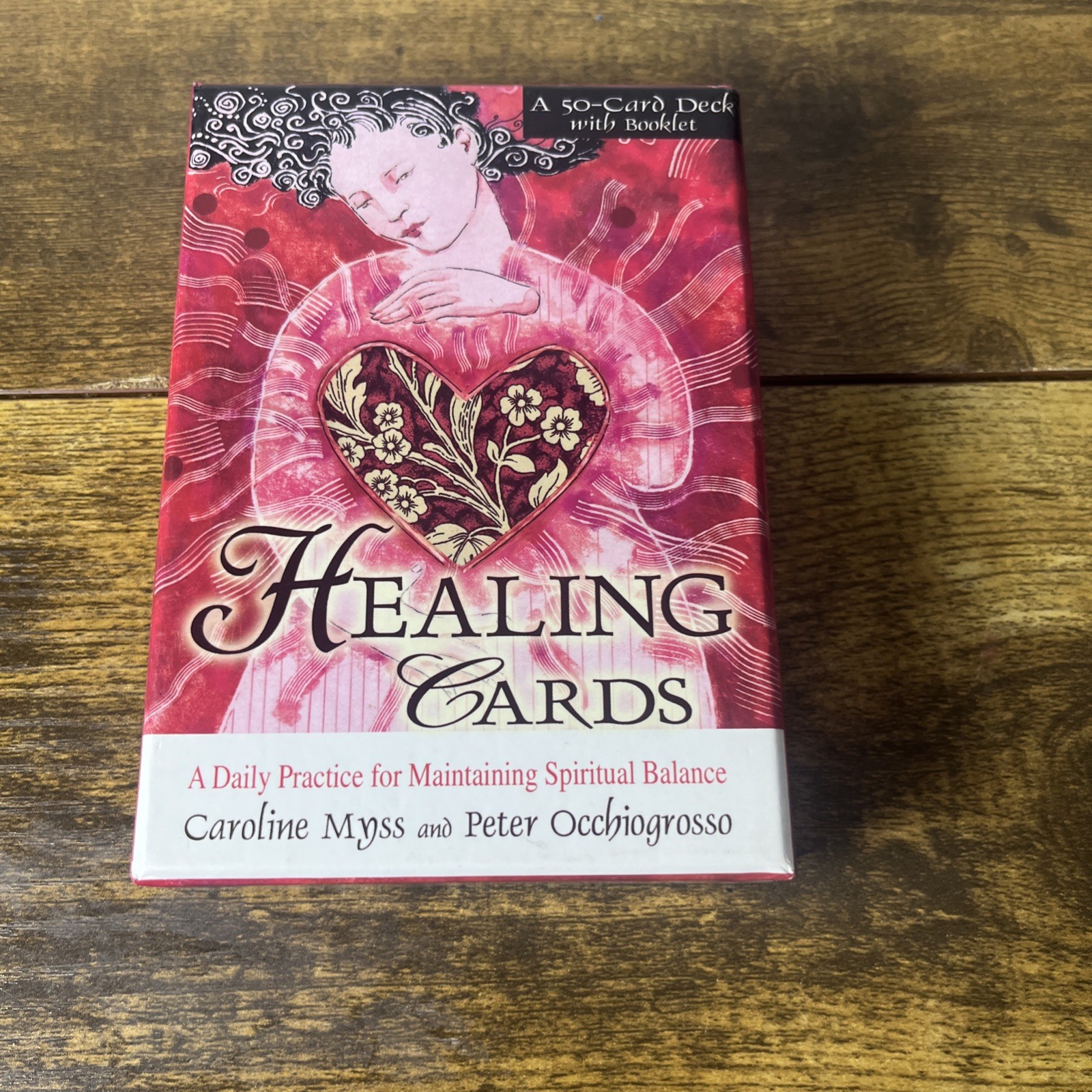 Healing Cards: A Daily Practice for Maintaining Spiritual Balance Caroline Myss