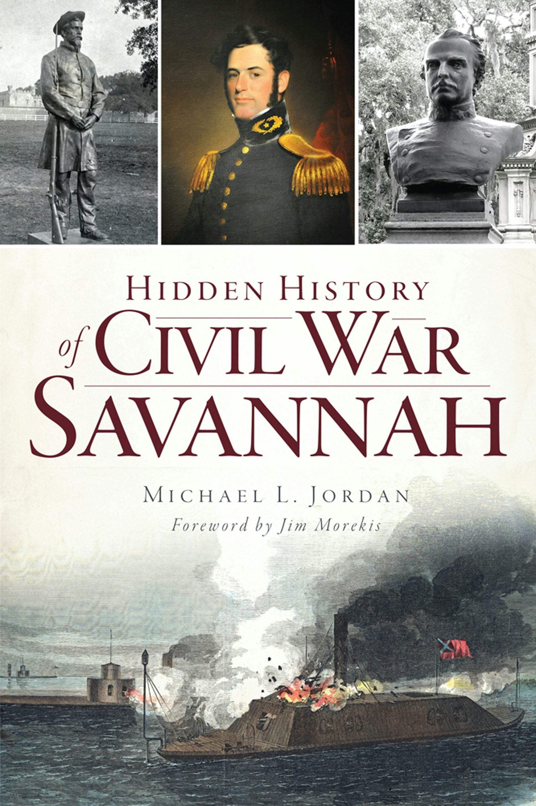 NEW The History Press Hidden History of Civil War Savannah, GA 9781626196438 Hid