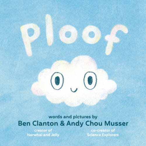 Ploof – Hardcover By Clanton, Ben – GOOD