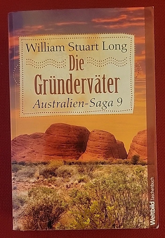 German – Deutsch The Australians Australien Saga William Stuart Long 4 Book Lot