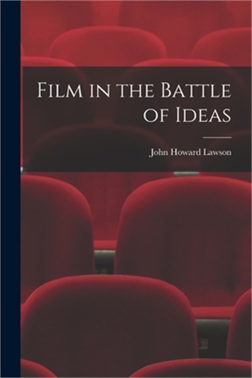 Film in the Battle of Ideas (Paperback or Softback)