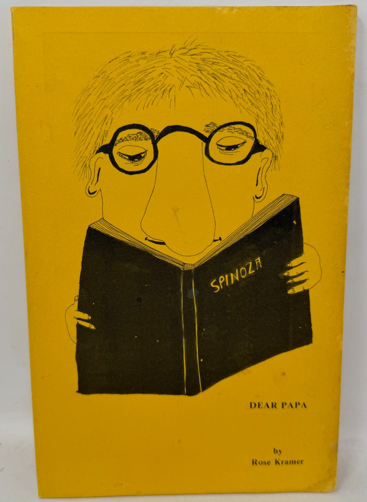 Dear Papa (Spinoza) 1977 Paperback Book Rose Kramer, Jacqueline Kramer (63 pages