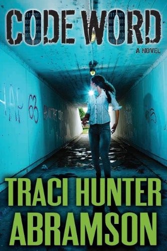CODE WORD By Traci Hunter Abramson *Excellent Condition*