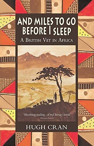 And Miles to Go Before I Sleep By Hugh Cran. 9781906122096