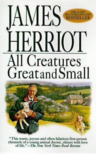 All Creatures Great and Small by Herriot, James