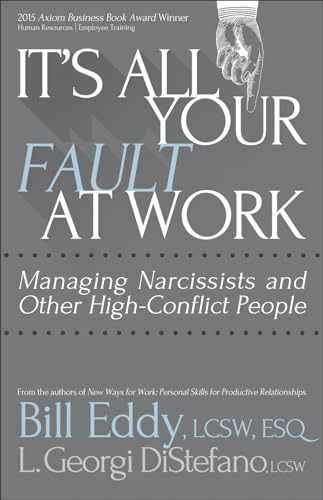 It’s All Your Fault at Work!: – Paperback, by Eddy Bill; DiStefano – Very Good