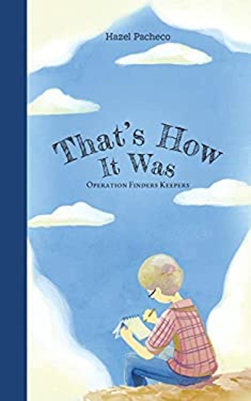 That’s How It Was : Operation Finders Keepers Paperback Hazel Pac