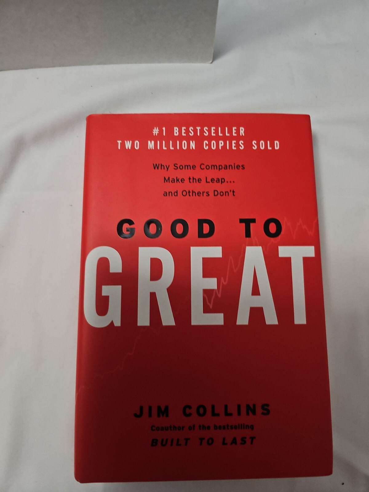 Good to Great Ser.: Good to Great : Why Some Companies Make the Leap… and…