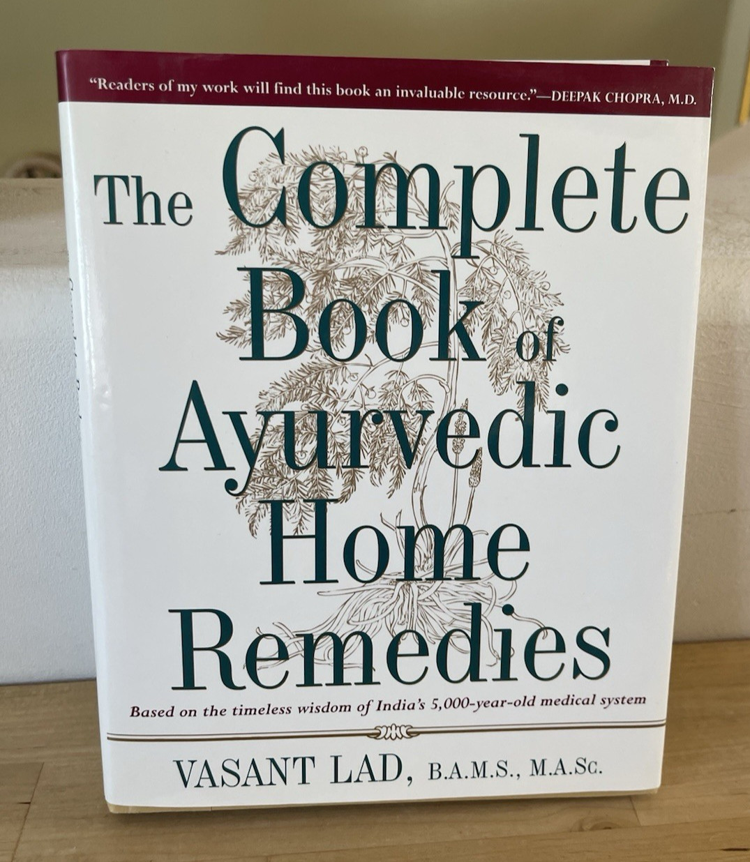 The Complete Book of Ayurvedic Home Remedies HC/DJ 1st Edition Unused Vasant Lad