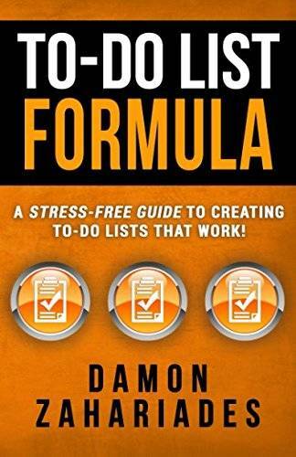 To-Do List Formula: A Stress-Free Guide To Creating To-Do List – VERY GOOD