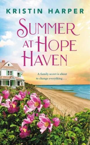 Summer at Hope Haven – Mass Market Paperback By Harper, Kristin – VERY GOOD