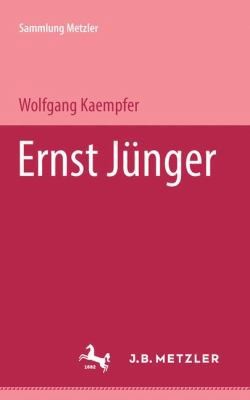 Ernst Ju¨nger (Sammlung Metzler. Abt. D, Literaturgeschichte) (German Edition)