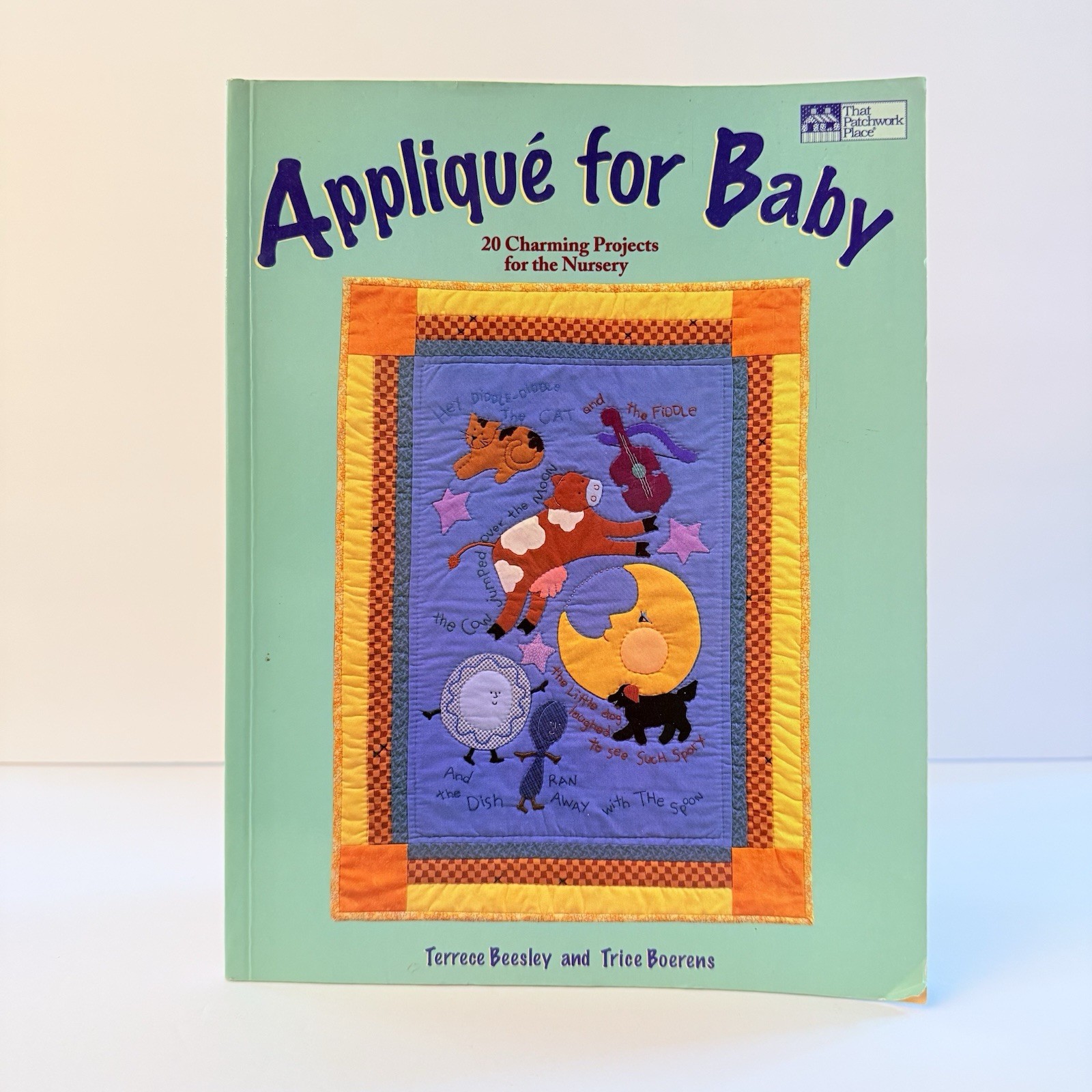 Applique for Baby : 20 Charming Projects for the Nursery by Trice Boerens and…