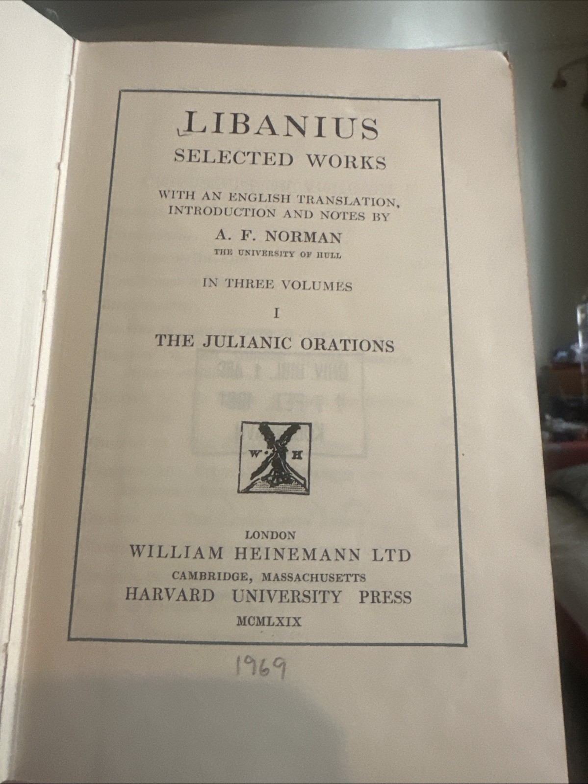 Libanius: Selected Orations Works, Loeb CL #451 & 452, 2 Vol HC, 1969 1977 Greek