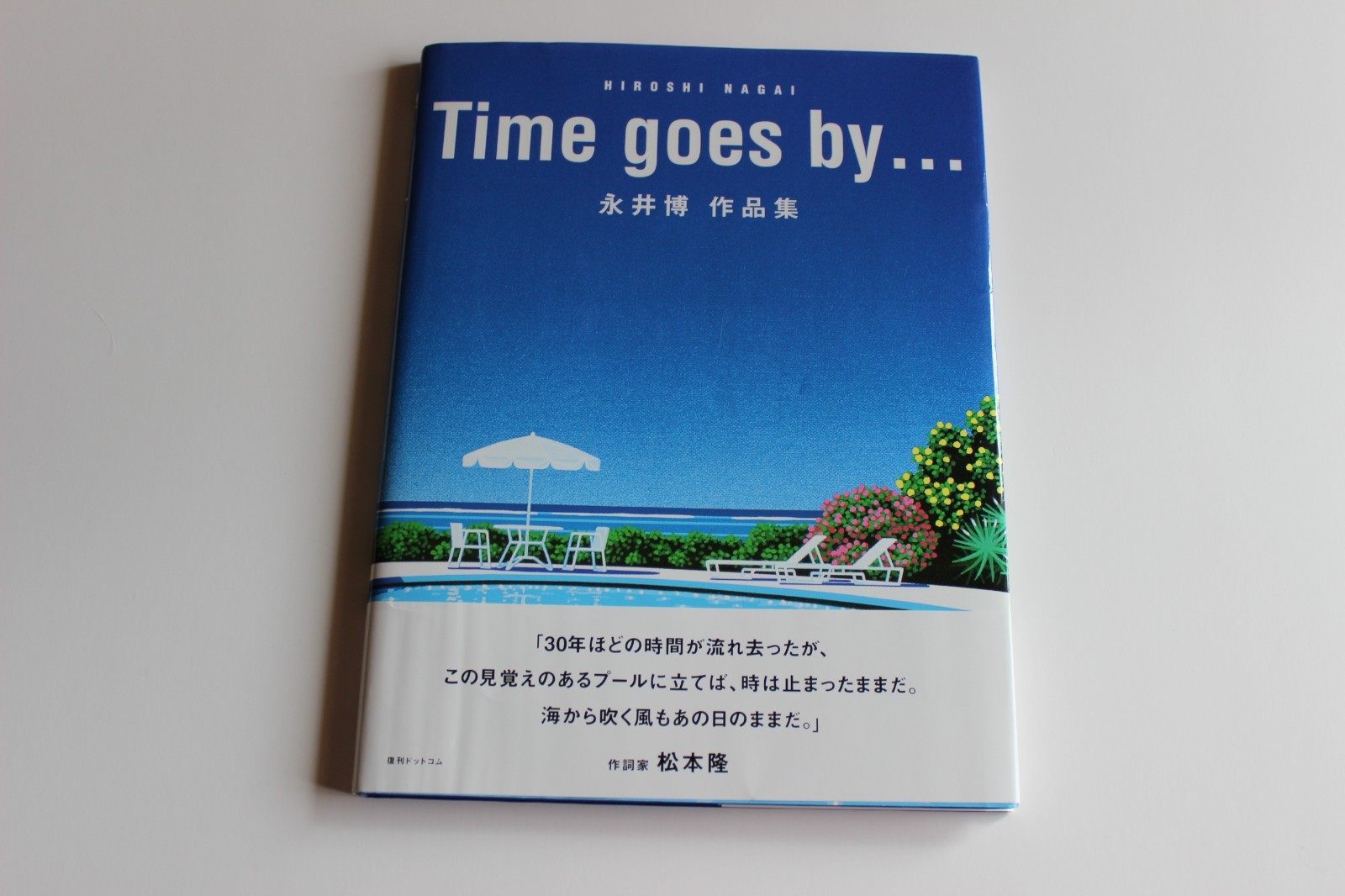 Time Goes By . . . Hiroshi Nagai Hardback 2017