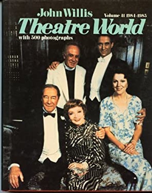 Theatre World, 1984-1985 Hardcover John Willis