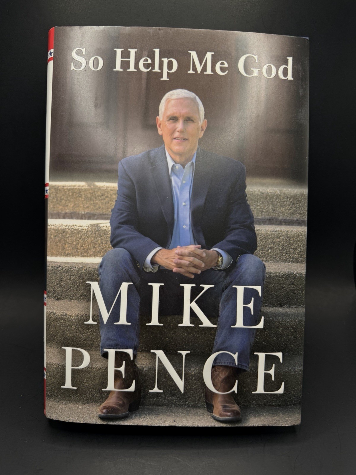 Mike Pence Signed Book: So Help Me God. First Edition HC. US Vice President