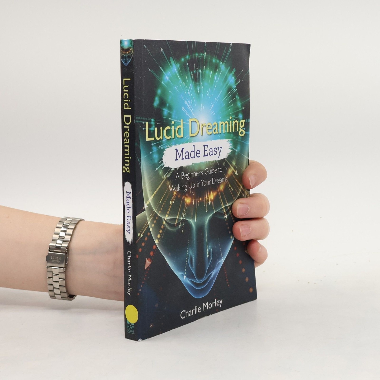 Lucid Dreaming Made Easy  |  Charlie Morley