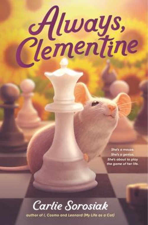 Always, Clementine Hardcover Carlie Sorosiak